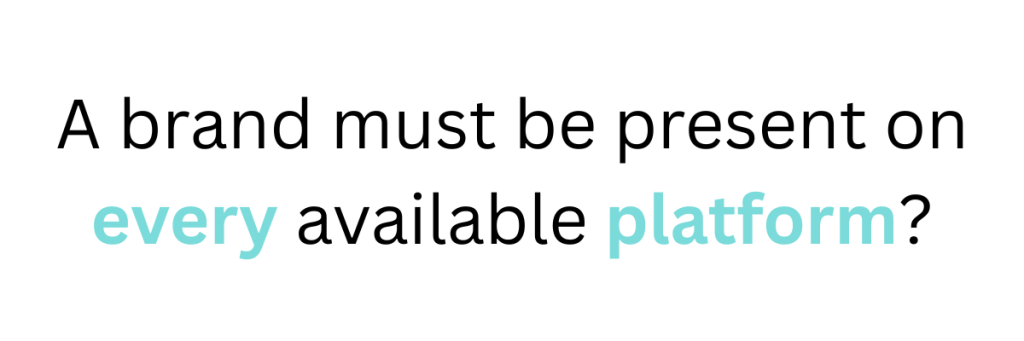 Does Your Brand Really Need to Be on Every Social Media Platform? La Fabrica Digital Agency